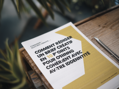 Comment rédiger un brief créatif en 10 points pour obtenir un branding cohérent avec votre identité